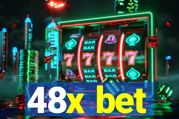 48x bet